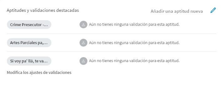 Aptitudes y Validaciones nuevo perfil Linkedin